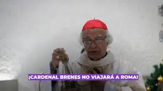 Cardenal Leopoldo Brenes no asistirá al primer consistorio convocado por el Papa León XIV