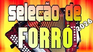 Sele&ccedil;&atilde;o de forr&oacute; 2026, piseiro guitarrada ner&atilde;o, xote, Vaner&atilde;o m&uacute;sica CE PE hits song RS BA SP RJ MG