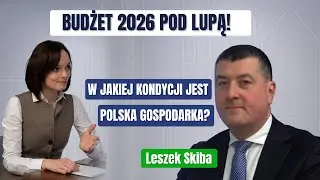 Budżet państwa na 2026 r , lawinowy wzrost zadłużenia, a kondycja polskiej gospodarki