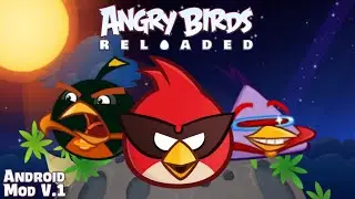 Angry Birds Reloaded Space update ANDROID