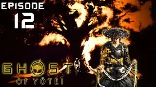 THE BOMB MAKER | Ghost Of Yotei | EP 12 - Walkthrough | PS5 | No Commentary