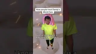 How people treat Dandy&rsquo;s World fans