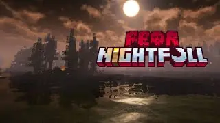 MINECRAFT : Fear Nightfall Remains Of Chaos - Fearing The Night