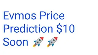 Evmos Coin News Today | Evmos Price Prediction | Evmos Crypto Analysis X90000