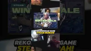 3 REKOMENDASI GAME STEAM WINTER SALE 2025! PART 1 #steam #gaming  #gamingvideos