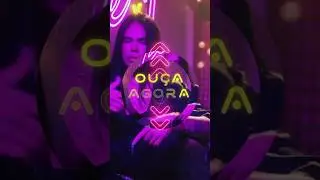 OU&Ccedil;A AGORA! 