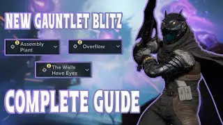 Destiny Rising &mdash; ПОЛНОЕ руководство по НОВЫМ заданиям Gauntlet Blitz!
