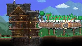 Постройте свой ПЕРВЫЙ ДОМ в Terraria! | Дом для начинающих в Terraria 1.4.5