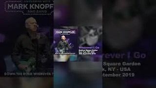 Mark Knopfler & Bonnie Raitt - Wherever I Go (Live, Down The Road Wherever Tour 2019)