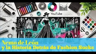 Nemo de Le&oacute;n y la Historia Detr&aacute;s de Fashion Sucks