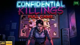 Confidential Killings - A Detective Game - Full Gameplay Walkthrough 4K 2160p 60FPS Ultra HD