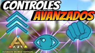 la MEJOR configuraci&oacute;n de controles avanzados en ARK Ultimate Mobile Edition