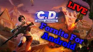 Fortnite Android Clone!!! | Creative Destruction Live Gameplay!!!