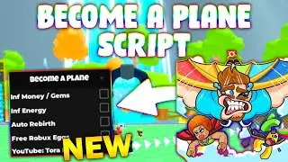 *NEW* Become a Plane and Fly Script (PASTEBIN 2024) (INF MONEY/GEMS , AUTO REBIRTH ,FREE ROBUX EGGS)