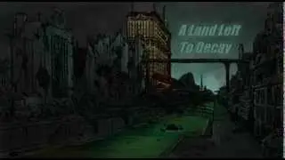 A Land Left To Decay (Dark Ambient)