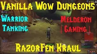 Classic/Vanilla WoW Dungeons - Razorfen Kraul - Kronos