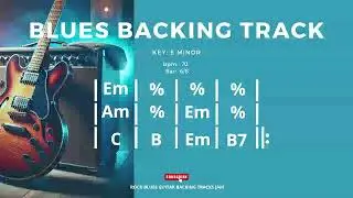 Blues Backing Track in Em B.B. King Style 70 BPM 6/8