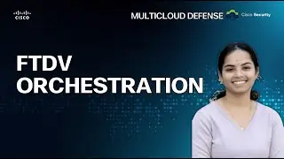 Cisco FTDv Orchestration by Multicloud Defense Controller