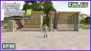 New Onion Shed/Silo - Part 3 | Farming Simulator 25: Highlands Fishing Gameplay | Ep.40