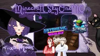 ☾Vtuber ITA☽ 🌙GIOCHIAMO A SKYONEMC | play.skyonemc.it | By trixiemoon