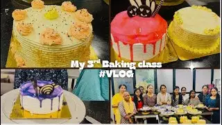 #vlog  my 3rd offline baking class detail Baking Class Details in This Video  |#Class Info & Address