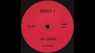 DOLLY I Mix Chique * No Label NR8615