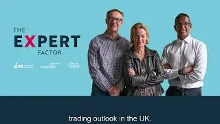 The Expert Factor: Brexit, inflation, a cost-of-living crisis, striking workers, NHS criss