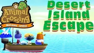 Animal Crossing: New Leaf - Welcome amiibo Update! - Desert Island Escape - 3DS Gameplay Walkthrough