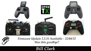 OpenTX Firmware Update 2.3.15 Available - 22/04/22, was this goodbye?