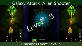 Christmas Event 2021 Level 3 New Apache  Gamers | Galaxy Atack Alien Shooter | Boss Winter