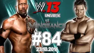 WWE '13 Universe | Episode 84 - Vengeance 2011 23/10/2011]