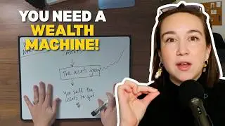 You Need A Wealth Machine, Not Just A Business