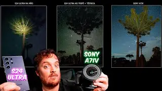 Galaxy S24 Ultra vs Câmera profissional na ASTROFOTOGRAFIA. Será que tem chance?