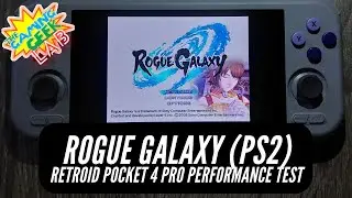 Тест производительности Retroid Pocket 4 Pro &mdash; Rogue Galaxy (PS2)