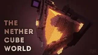 Minecraft Nether Cube World | NashCrafter