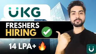 UKG Hiring Freshers 🔥Apply Now | Complete Guide