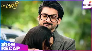 Dr. Aarambhi  | Ep. 5 | Vishwas's Plan To Get Rid Of Aarambhi | Recap | Colors TV