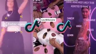 Zodiac signs- Tik Tok compilation ♎♊♑♍♏♓