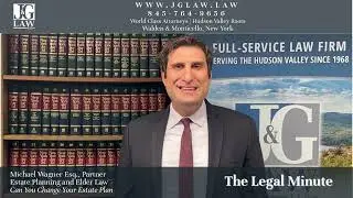 Can You Change Your Estate Plan