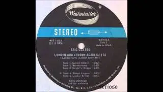 Eric Coates, London suite and Again London Suite, Eric Johnson