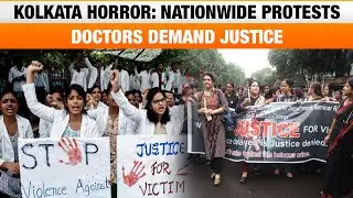 Nationwide Protests LIVE: Doctors Demand Justice for Kolkata Trainee Doctor&rsquo;s Rape-Murder | News9