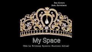 My Space feat. farrahmon Lyric Video #britneyspears #music