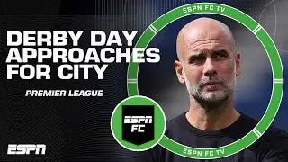 &lsquo;A MUST-WIN!&rsquo; How important is the Manchester derby for Guardiola&rsquo;s Man City? 👀 | ESPN FC