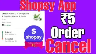 Shopsy App 5 rs Sale Order Cancel #shopsy #shorts
