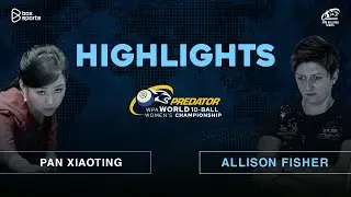 HIGHLIGHTS | Allison Fisher vs Pan Xiaoting | WPA World 10-Ball Women's Championship 2023 | V&ograve;ng 16