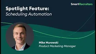Feature Friday: Interview Scheduling Automation | SmartRecruiters