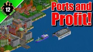 Expanding by Land and Sea - OpenTTD Let's Play S12 #4