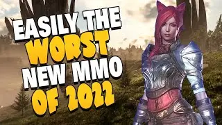 This is BY FAR The WORST MMO I've Played in 2022.