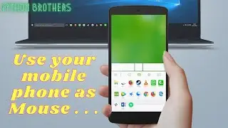 How to use mobile phone as a mouse . . .