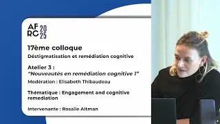 Engagement et rem&eacute;diation cognitive : Rosalie Altman